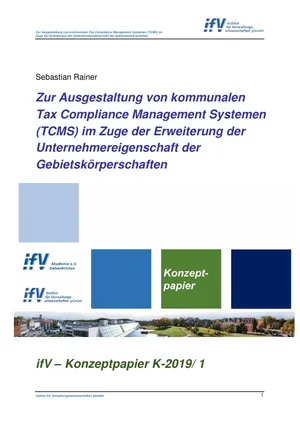 Titelseite: Zur Ausgestaltung von kommunalen Tax Compliance Management Systemen (TCMS) im Zuge der Erweiterung der Unternehmereigenschaft der Gebietskörperschaften